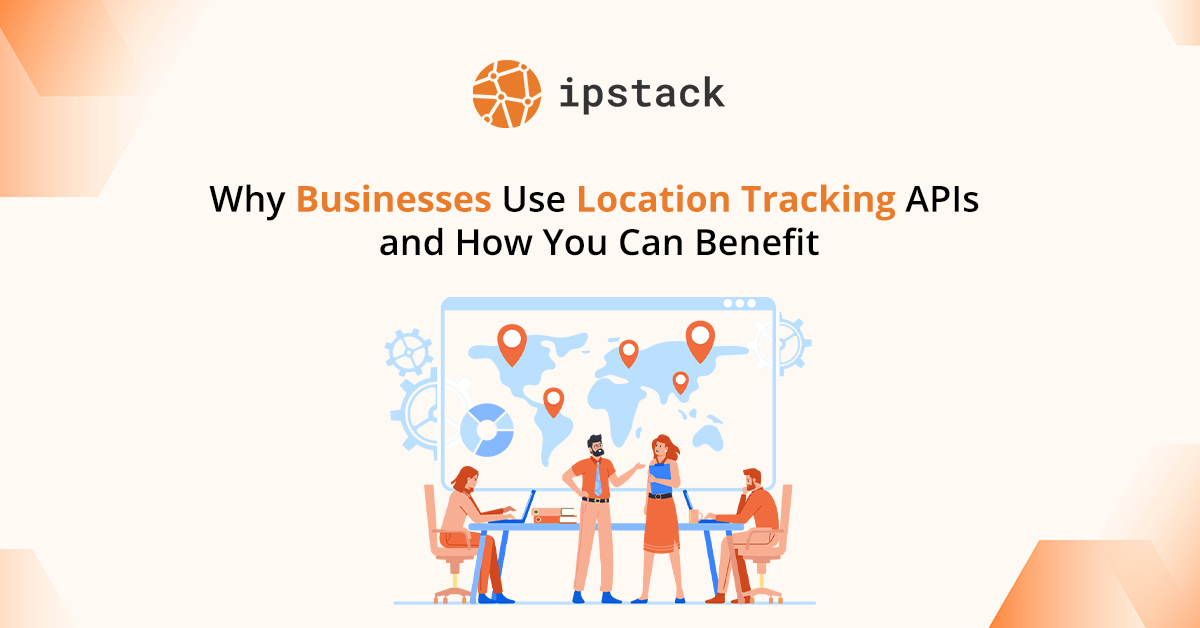 Location tracking apis in business
