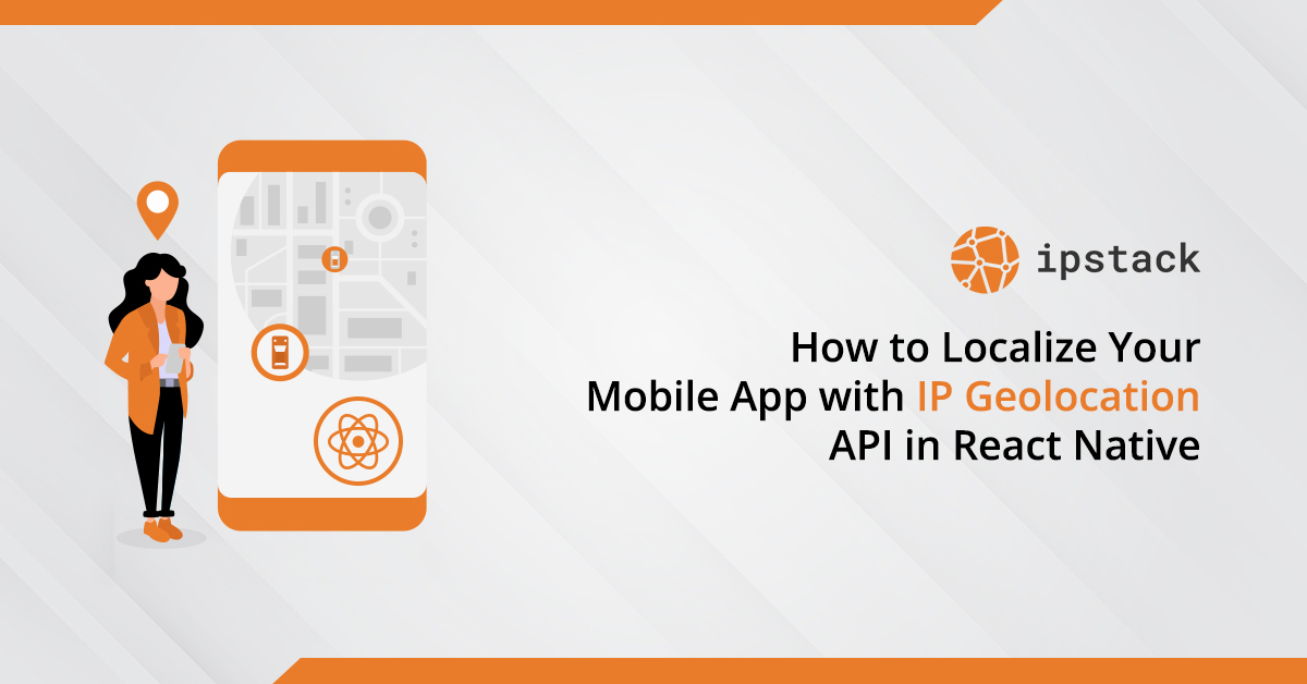 Localize mobile app with ip geolocation api