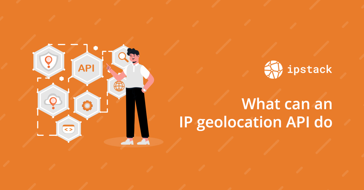 What can an ip geolocation api do